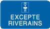 Panneau Riverains
